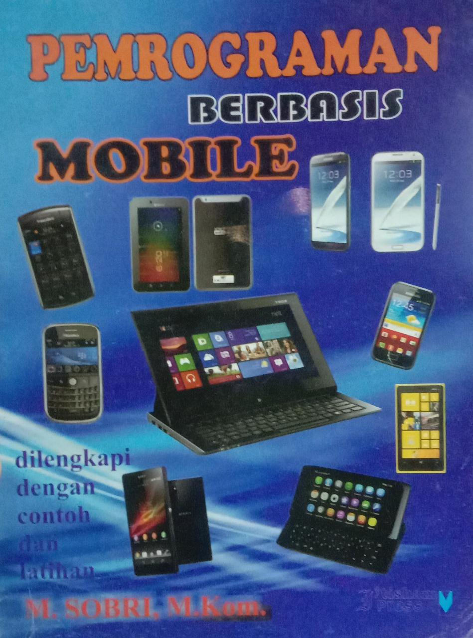 Cover PEMROGRAMAN BERBASIS MOBILE / M.Sobri