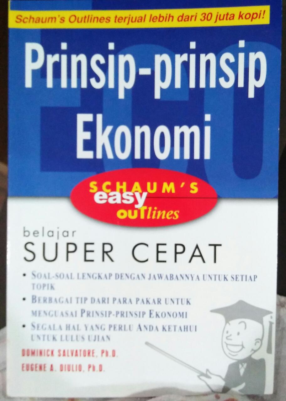 Cover PRINSIP-PRINSIP EKONOMI SCHAUM'S EASY OUTLINES / Dominick Salvatore