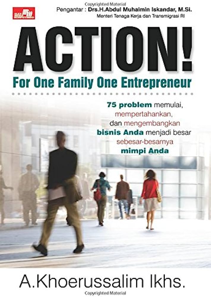Cover ACTION :  For One Family One Entrepreneur / A.Khoerussalim lkhs