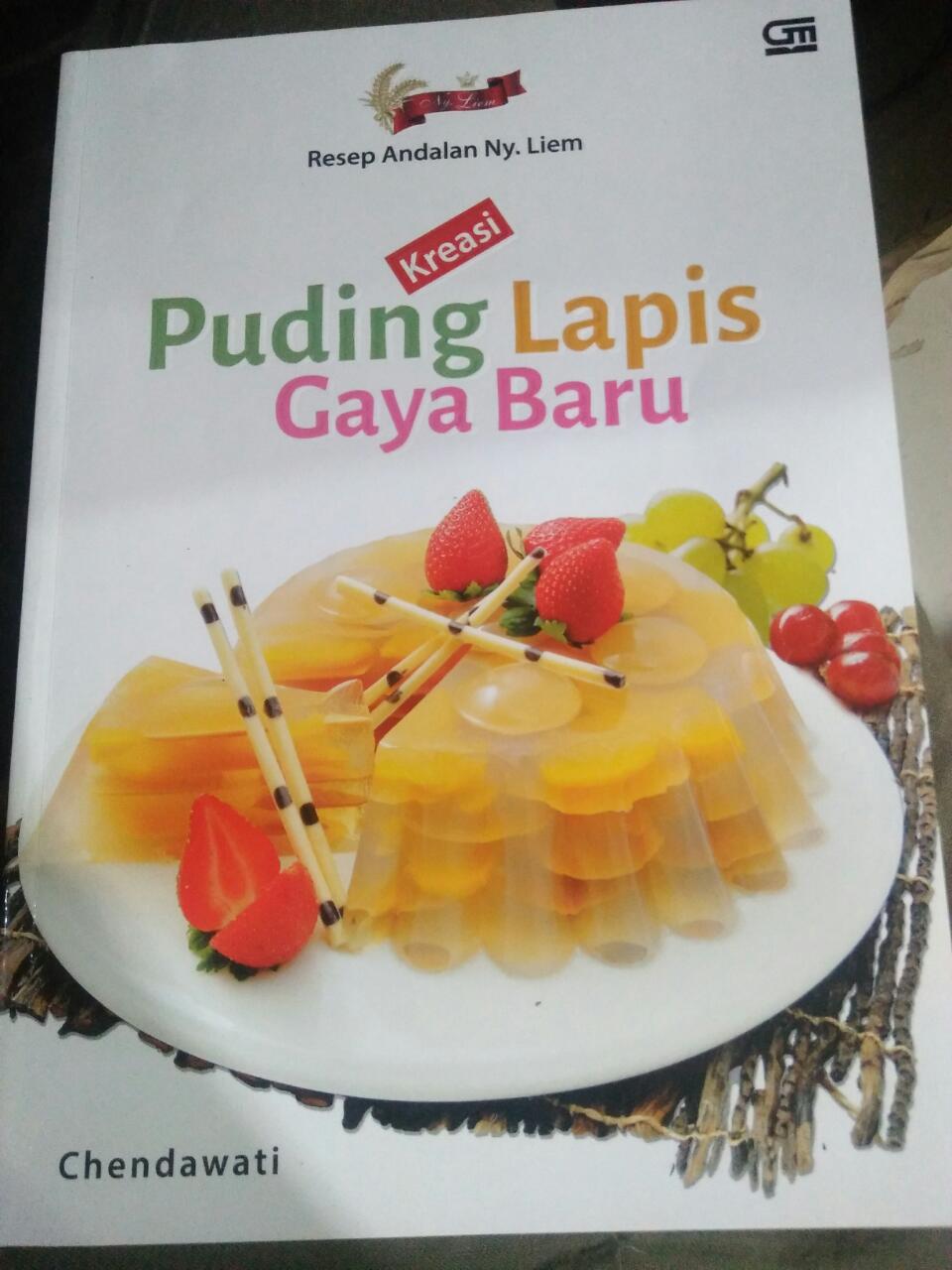 Cover PUDING LAPIS GAYA BARU :  Resep andalan Ny. Liem / Chendawati