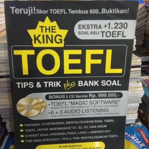 Cover THE KING TOEFL :  Tips & Trik plus bank soal / Edhi Sudarmono