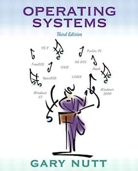 Cover OPERATING SYSTEMS / Gary Nutt