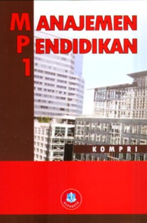 Cover MANAJEMEN PENDIDIKAN 1 / Kompri