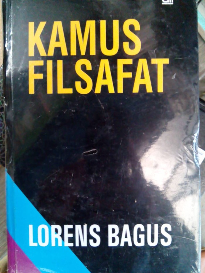 Cover KAMUS FILSAFAT / LORENS BAGUS