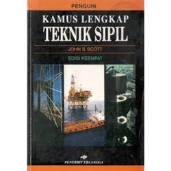 Cover KAMUS LENGKAP TEKNIK SIPIL / John S. Scott