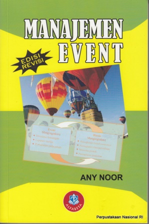 Cover MANAJEMEN EVENT :  Edisi Revisi / Any Noor