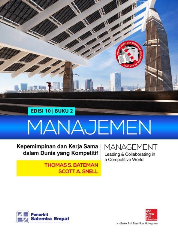 Cover MANAJEMEN, Edisi 10 Buku 2 :  Kepemimpinan dan Kerja Sama dalam Dunia yang Kompetitif / Thomas S. Bateman & Scott A. Snell