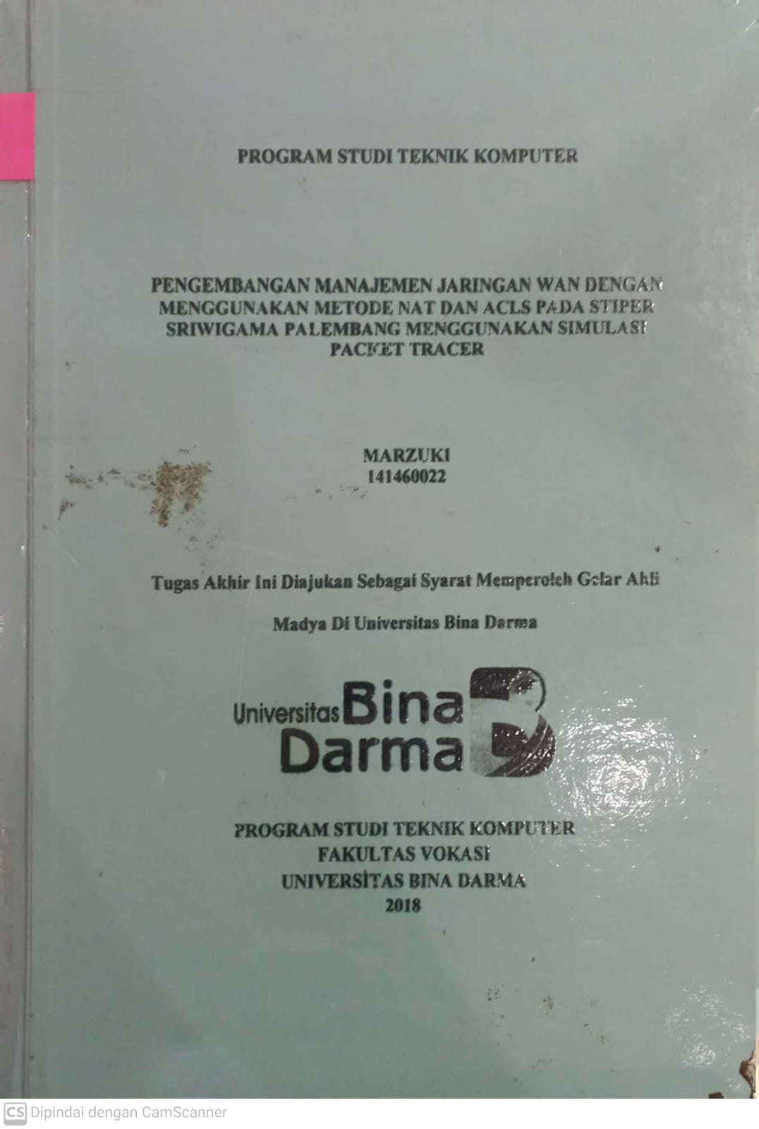 Cover PENGEMBANGAN MANAJEMEN JARINGAN WAN DENGAN MENGGUNAKAN METODE NAT DAN ACLS PADA STIPER SRIWIGAMA PALEMBANG MENGGUNAKAN SIMULASI PACKET TRACER / MARZUKI