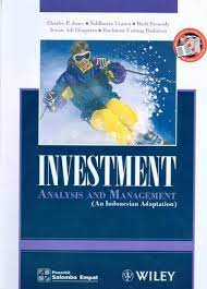 Cover INVESTMENT ANALYSIS AND MANAGEMENT :  An Indonesian Adaptation / Charles P. Jones