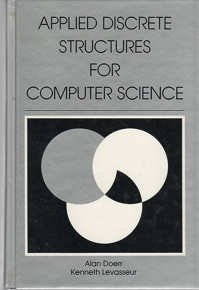 Cover APPLIED DISCRETE STRUCURES FOR COMPUTER SCIENCE / Alan Doerr