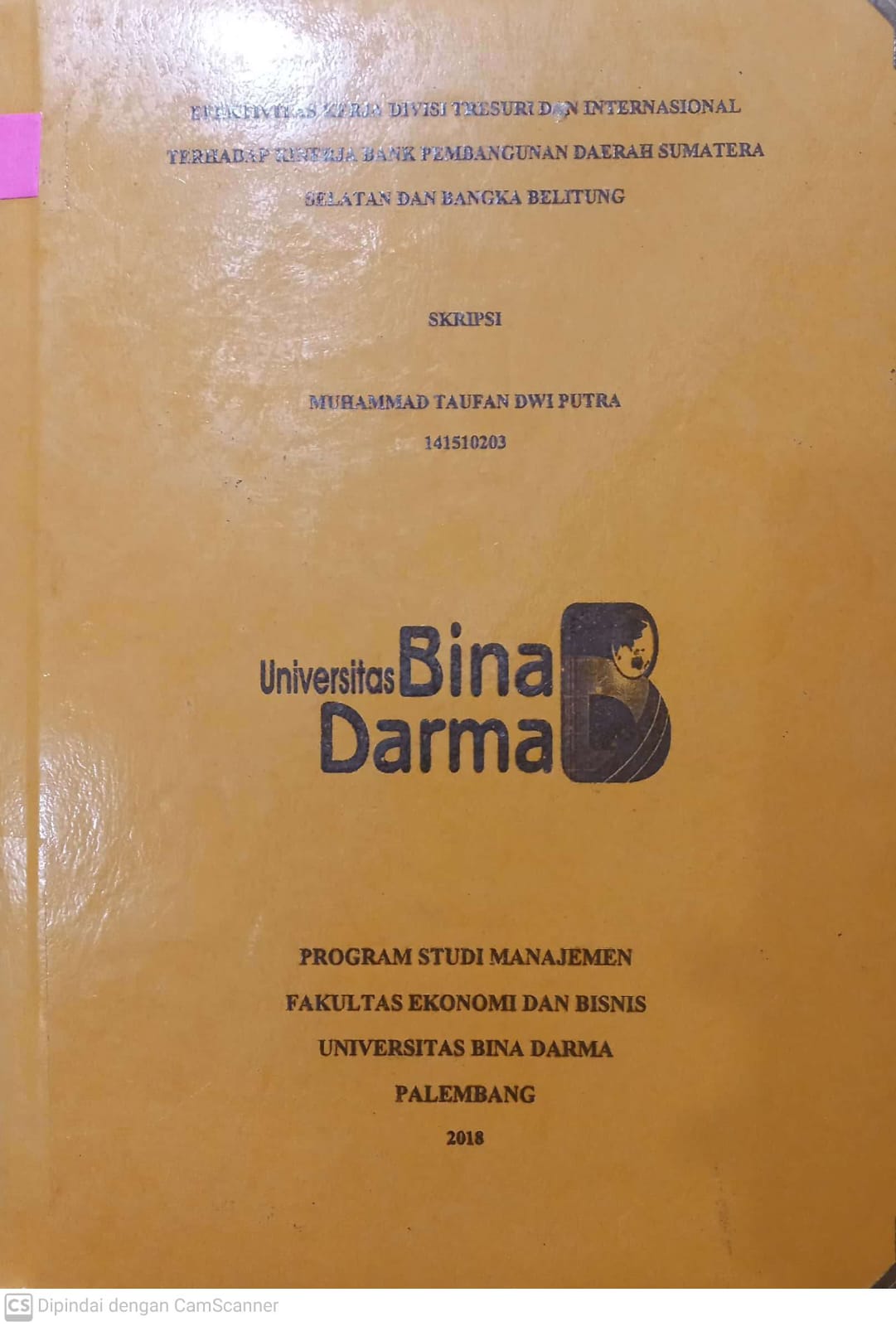 Cover EFEKTIVITAS KERJA DIVISI TRESURI DAN INTERNASIONAL TERHADAP KERJA BANK PEMBANGUNAN DAERAH SUMATERA SELATAN DAN BANGKA BELITUNG / MUHAMMAD TAUFAN DWI PUTRA