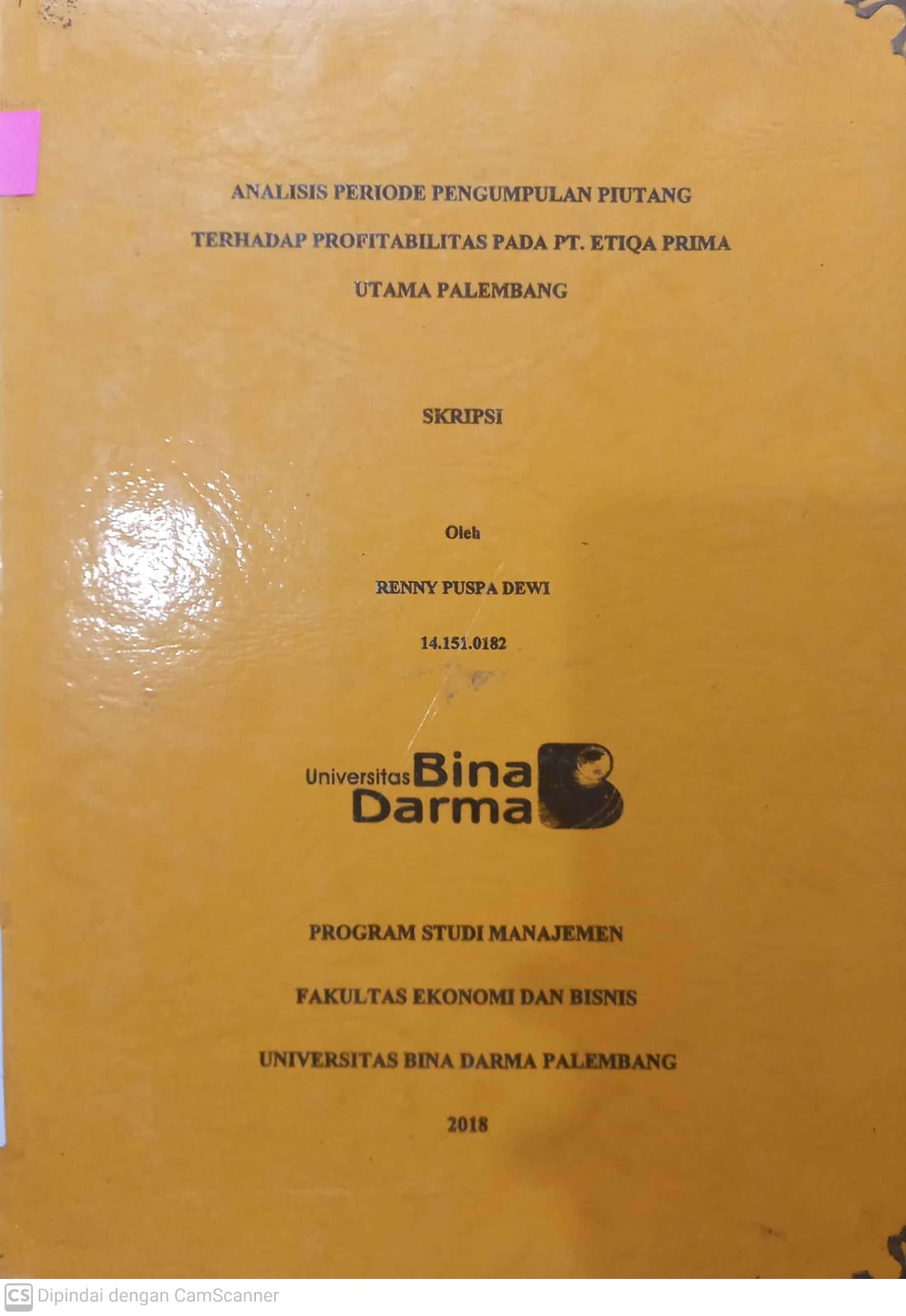 Cover ANALISIS PERIODE PENGUMPULAN PIUTANG TERHADAP PROFITABILITAS PADA.ETIQA PRIMA UTAMA PALEMBANG / RENNY PUSPA DEWI