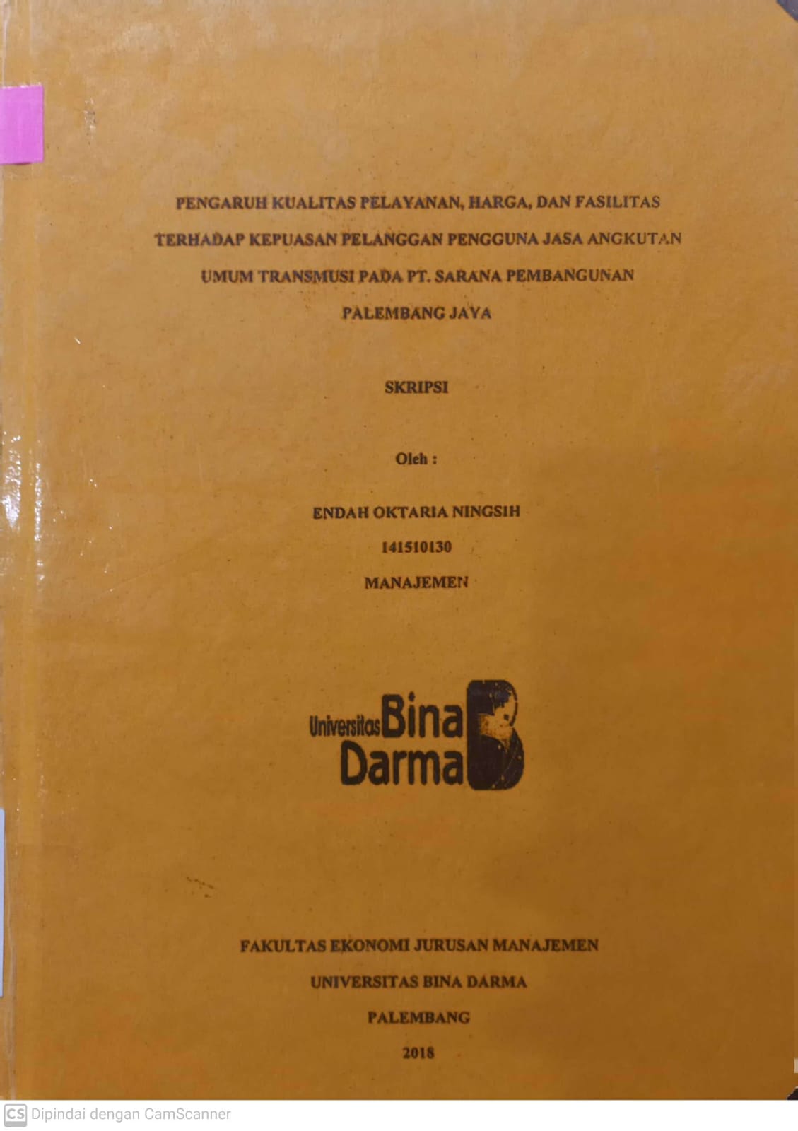 Cover PENGARUH KUALITAS PELAYANAN HARGA DAN FASILITAS TERHADAP KEPUASAN PELANGGAN PENGGUNA JASA ANGKUTAN UMUM TRANSMUSI PADA PT.SARANA PEMBANGUNAN PALEMBANG JAYA / ENDAH OKTARIA NINGSIH