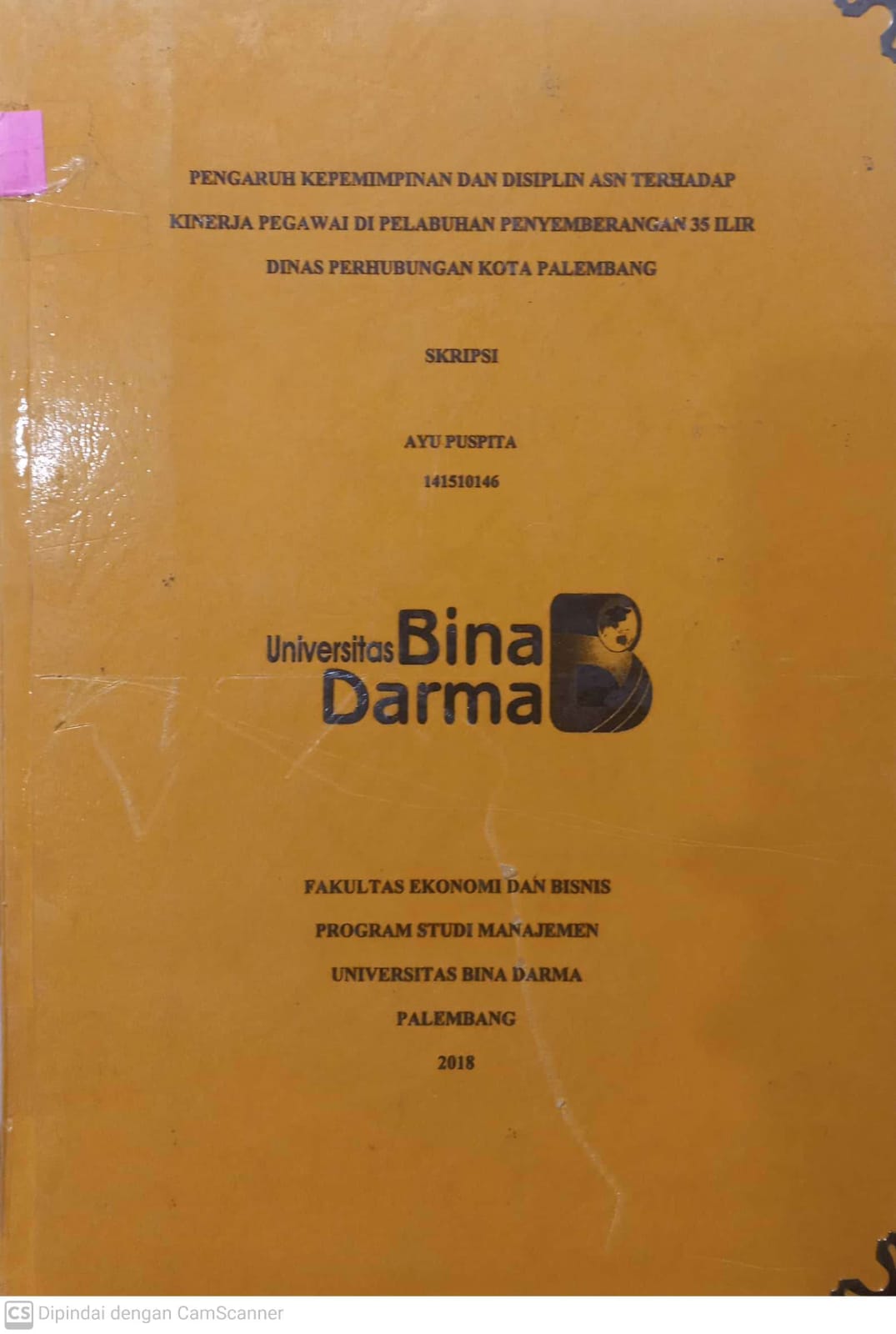 Cover PENGARUH KEPEMIMPINAN DAN DISIPLIN ASN TERHADAP KINERJA PEGAWAI DI PELABUHAN PENYEMBERANGAN 35 ILIR DINAS PERHUBUNGAN KOTA PALEMBANG / AYU PUSPITA