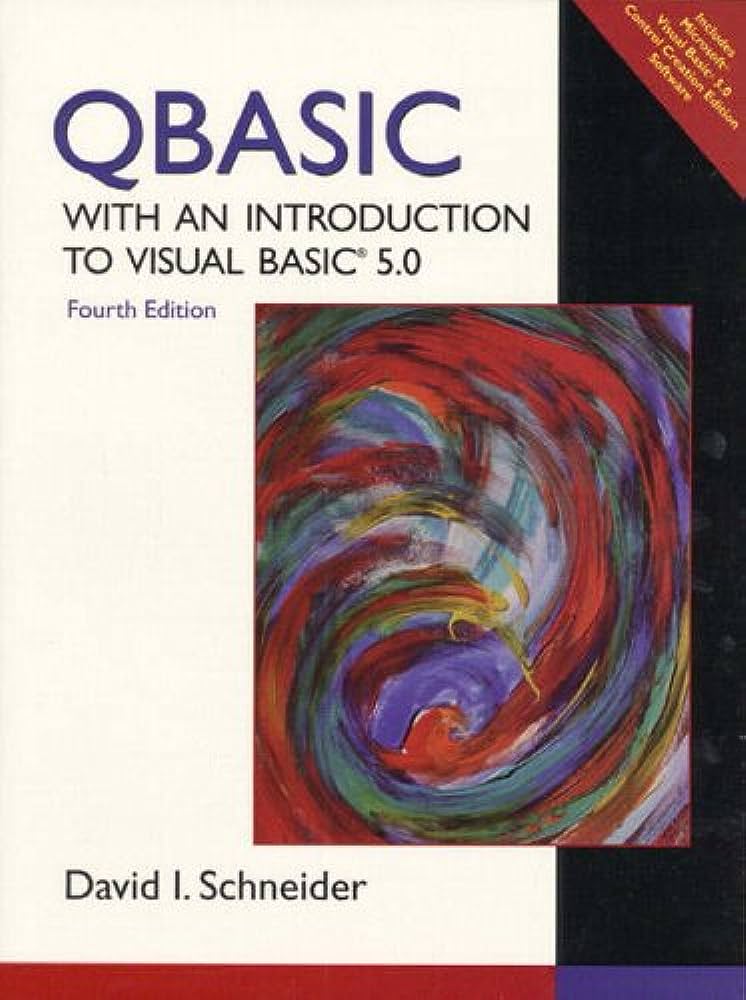 Cover QBASIC :  With An Introduction To Visual Basic 5.0 / David I. Schneider