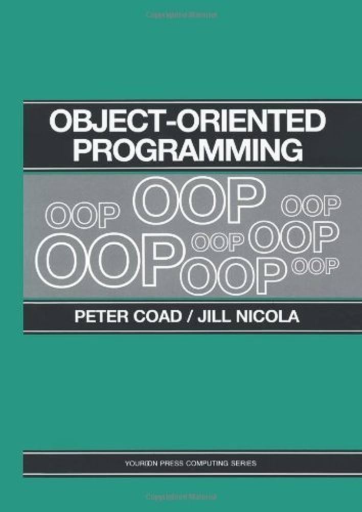 Cover OBJECT-ORIENTED PROGRAMMING / Peter Coad dan Jill Nicola