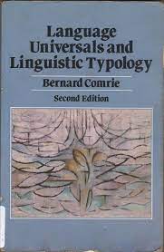 Cover LANGUAGE UNIVERSALS AND LINGUISTIC TYPOLOGY / Bernard Comrie