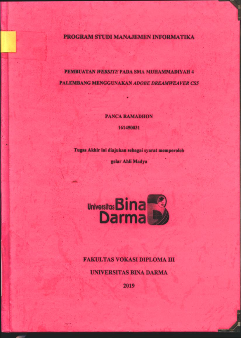 Cover PEMBUATAN WEBSITE PADA SMA MUHAMMADIYAH 4 PALEMBANG MENGGUNAKAN ADOBE DREAMWEAVER CS5 / PANCA ROMADHON