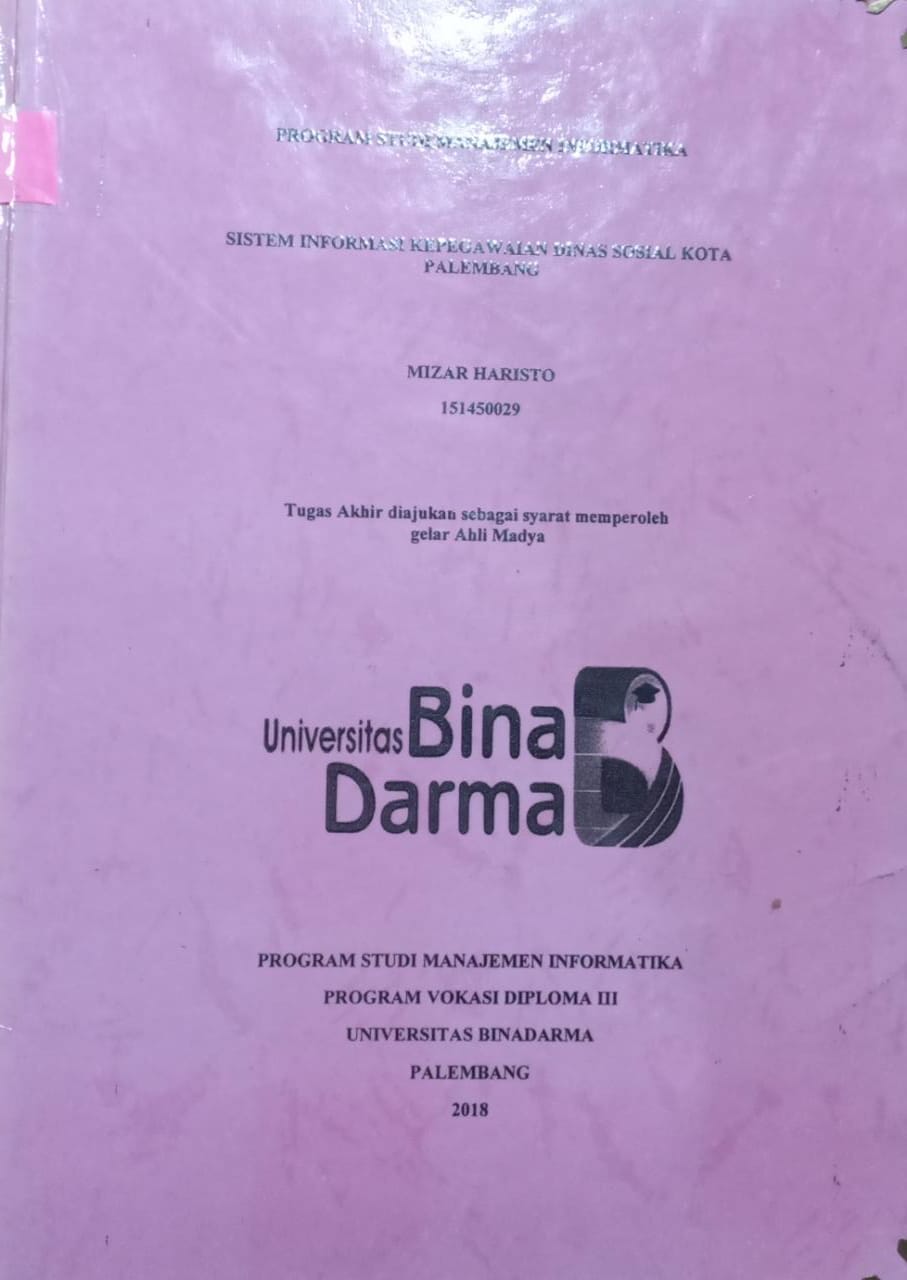 Cover SISTEM INFORMASI KEPEGAWAIAN DINAS SOSIAL KOTA PALEMBANG / MIZAR HARISTO