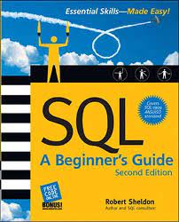 Cover SQL A BEGINNER'S GUIDE / Robert Sheldon