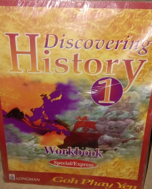 Cover DISCOVERING HISTORY 1 :  Workbook special/express / Goh Phay Yen