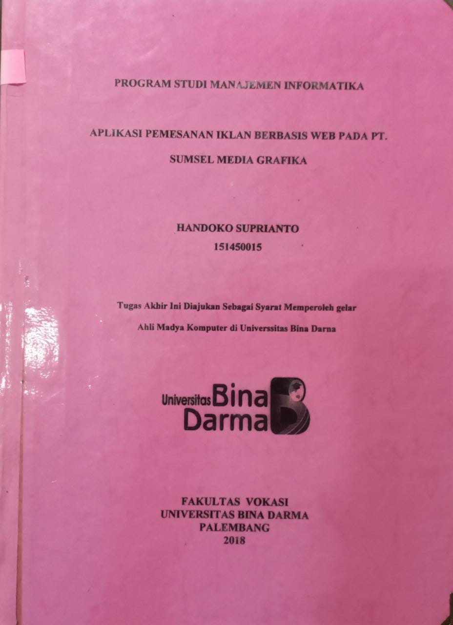 Cover APLIKASI PEMESANAN IKLAN BERBASIS WEB PADA PT.SUMSEL MEDIA GRAFIKA / HANDOKO SUPRIANTO