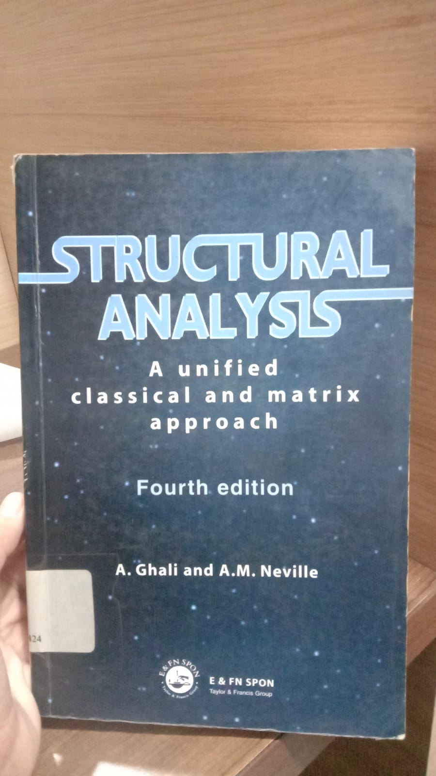 Cover STRUCTURAL ANALYSIS :  A Unified Classical and Matrix Approach / A. Ghali