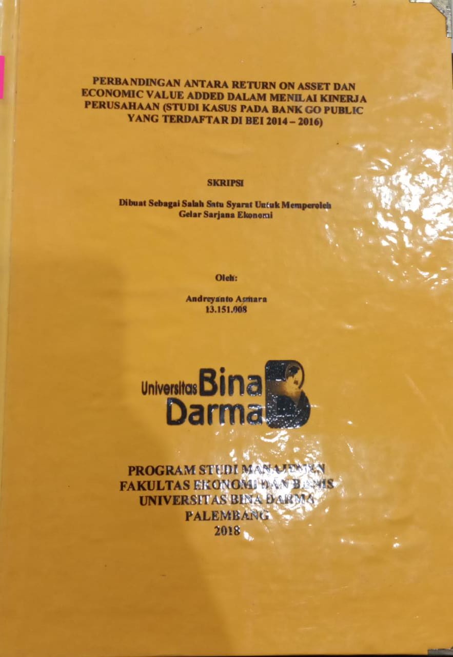 Cover Perbandingan Antara Return On Asset Dan Economic Value Added Dalam Menilai Kinerja Perusahaan / Andreyanto Asmara