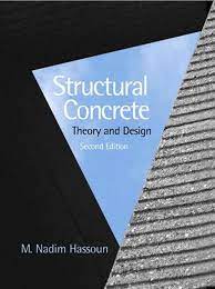 Cover STRUCTURAL CONCRETE :  Theory And Design / M. Nadim Hassoun