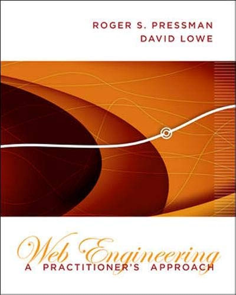 Cover WEB ENGINEERING :  A Practitioner's Approach / Roger S. Pressman