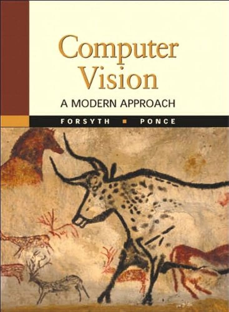 Cover COMPUTER VISION :  A Modern Approach / Forsyth