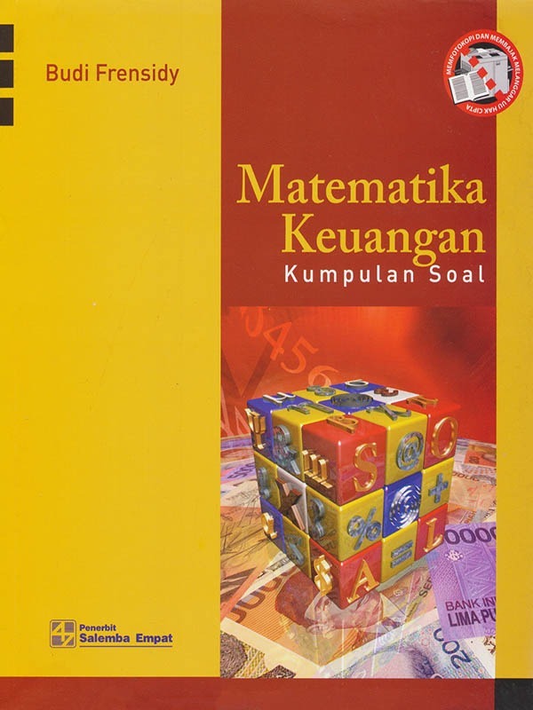 Cover MATEMATIKA KEUANGAN :  Kumpulan Soal / Budi Frensidy