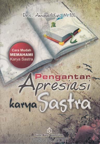 Cover PENGANTAR APRESIASI KARYA SASTRA / Aminuddin
