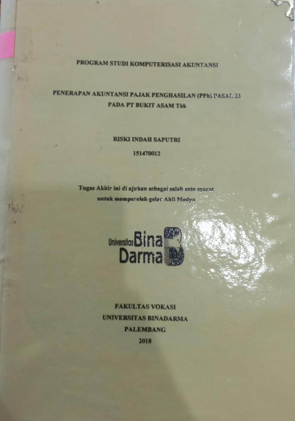 Cover Penerapaan Akuntansi Pajak Penghasilan (PPh) Pasal 23 Pada PT Bukit Asam Tbk / Riski Indah Saputri