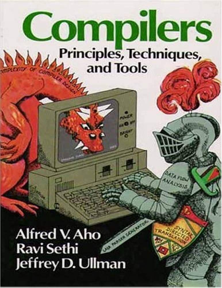 Cover COMPILERS :  Principles, Techniques, And Tools / Alfred V. Aho