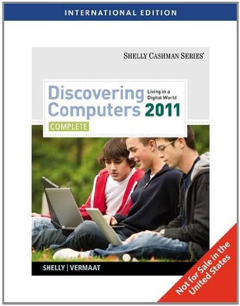 Cover DISCOVERING COMPUTERS 2011 :  Living in a Digital World / Gary B. Shelly ; Misty E. Vermaat