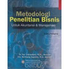 Cover METODOLOGI PENELITIAN BISNIS, Edisi Pertama :  Untuk Akuntansi & Manajemen / Nur Indriantoro ; Bambang Supomo