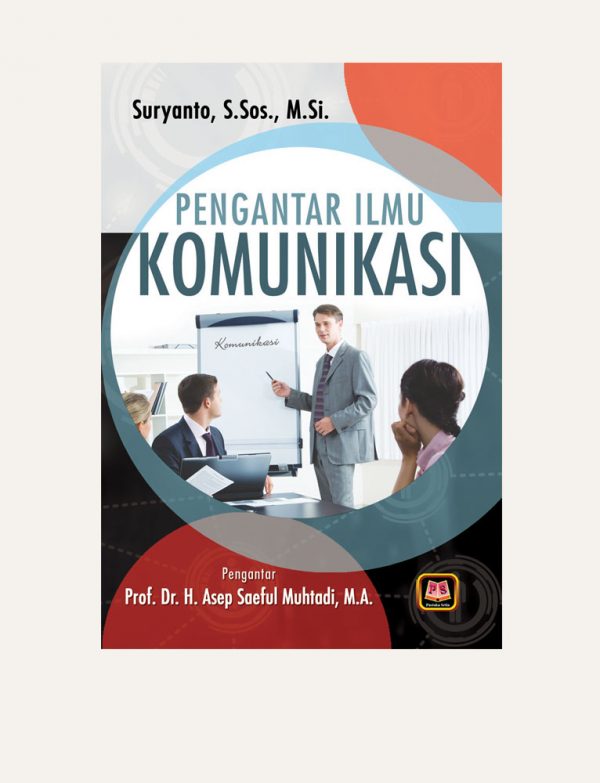 Cover PENGANTAR ILMU KOMUNIKASI / Suryanto