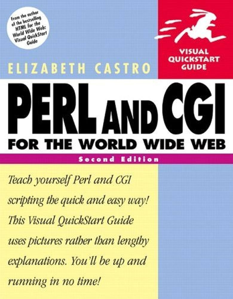 Cover PERL AND CGI FOR THE WORLD WIDE WEB / Elizabeth Castro