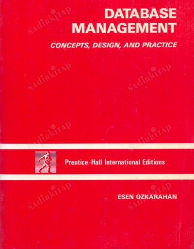 Cover DATABASE MANAGEMENT CONCEPTS, DESIGN AND PRATICE / Esen Ozkarahan