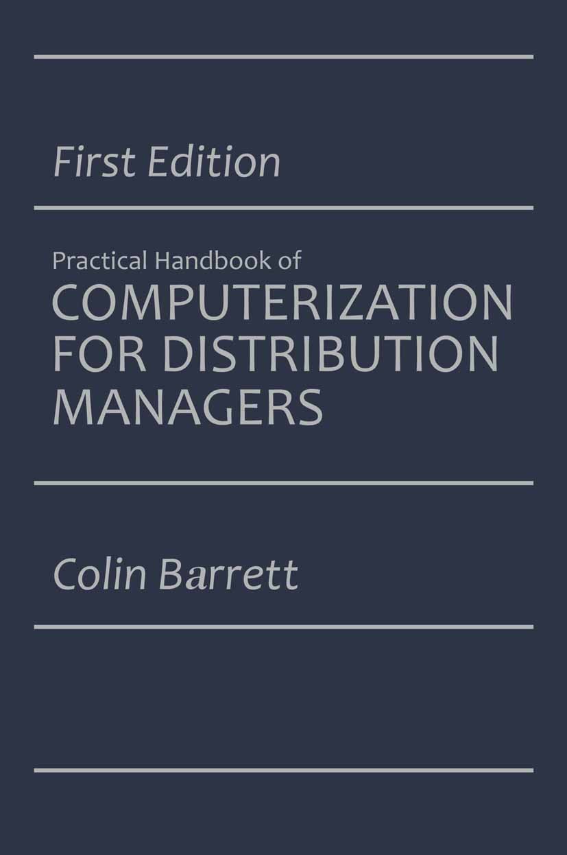 Cover PRATICAL HANDBOOK OF COMPUTERIZATION FOR DISTRIBUTION MANAGERS / Colin Barrett