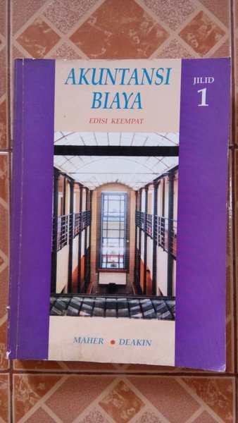 Cover AKUNTANSI BIAYA :  Edisi Keempat / Michael W. Maher