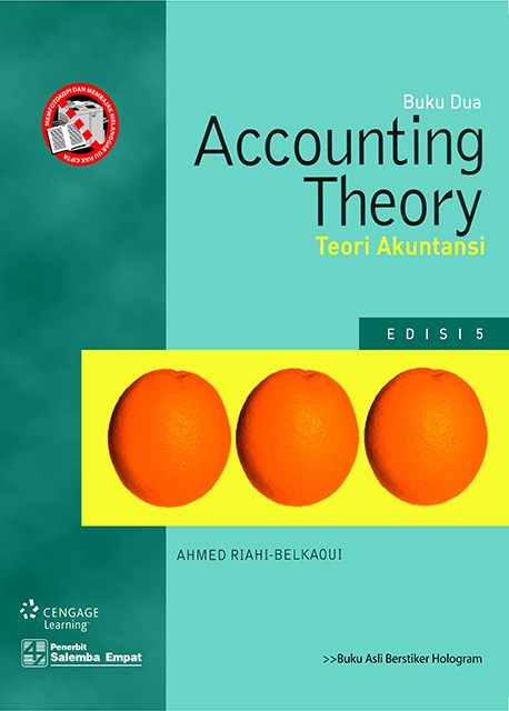 Cover ACCOUNTING THEORY BUKU DUA :  Teori Akuntansi / Ahmed Riahi-Belkaoui