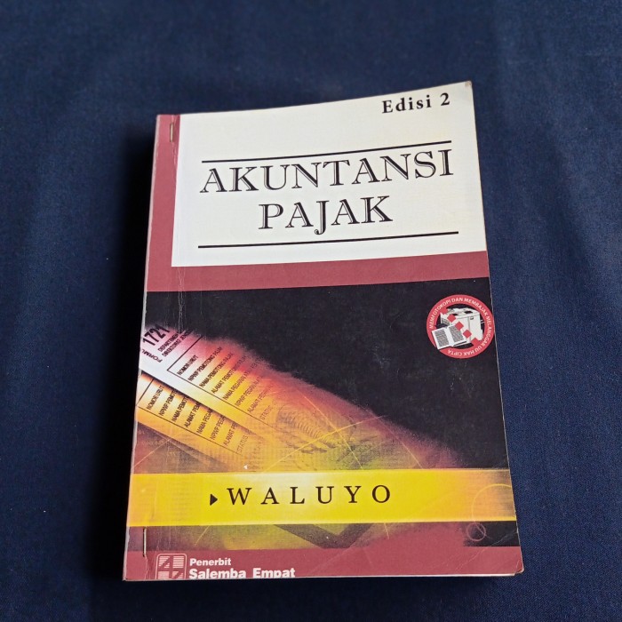 Cover AKUNTANSI PAJAK :  Edisi 2 / Waluyo