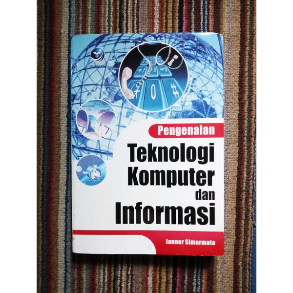 Cover PENGENALAN TEKNOLOGI KOMPUTER DAN INFORMASI / Janner Simarmata