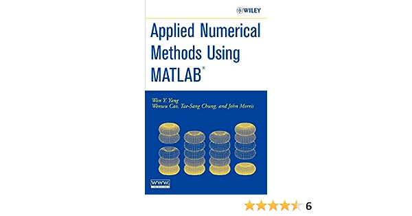 Cover APPLIED NUMERICAL METHODS USING MATLAB® / Won Y. Yang