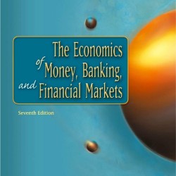 Cover THE ECONOMICS OF MONEY, BANKING, AND FINANCIAL MARKETS / Frederic S. Mishkin