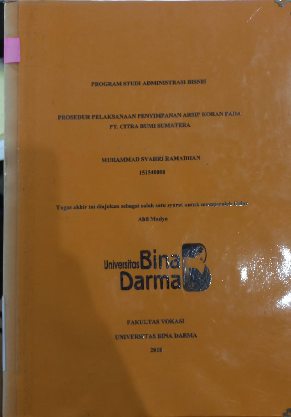 Cover PROSEDUR PELAKSANAAN PENYIMPANAN ARSIP KORAN PADA PT.CITRA BUMI SUMATERA / MUHAMMAD SYAHRI RAMADHAN