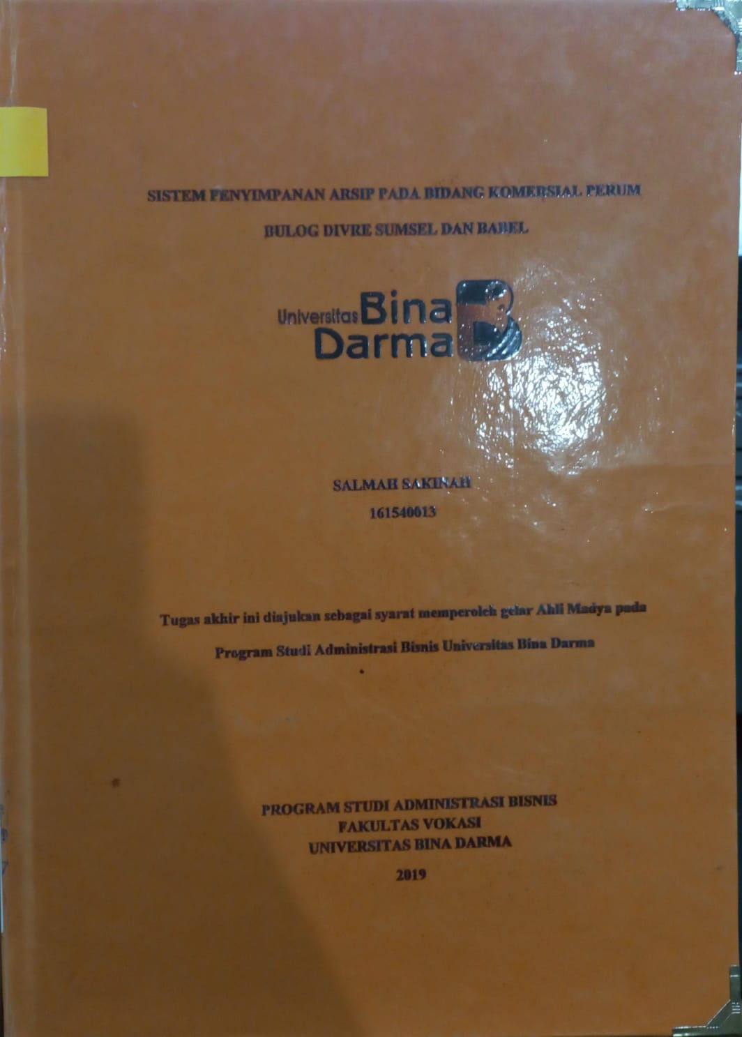 Cover SISTEM PENYIMPANAN ARSIP PADA BIDANG KOMERSIAL PERUM BULOG DIVRE SUMSEL DAN BABEL / SALMAH SAKINAH