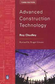 Cover ADVANCED CONSTRUCTION TECHNOLOGY / Roy Chudley